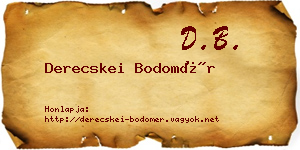 Derecskei Bodomér névjegykártya